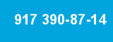 917 390-87-14 917 390-87-14